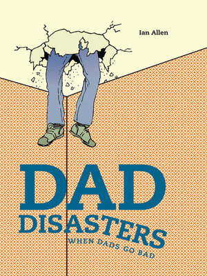 cover image of Dad Disasters